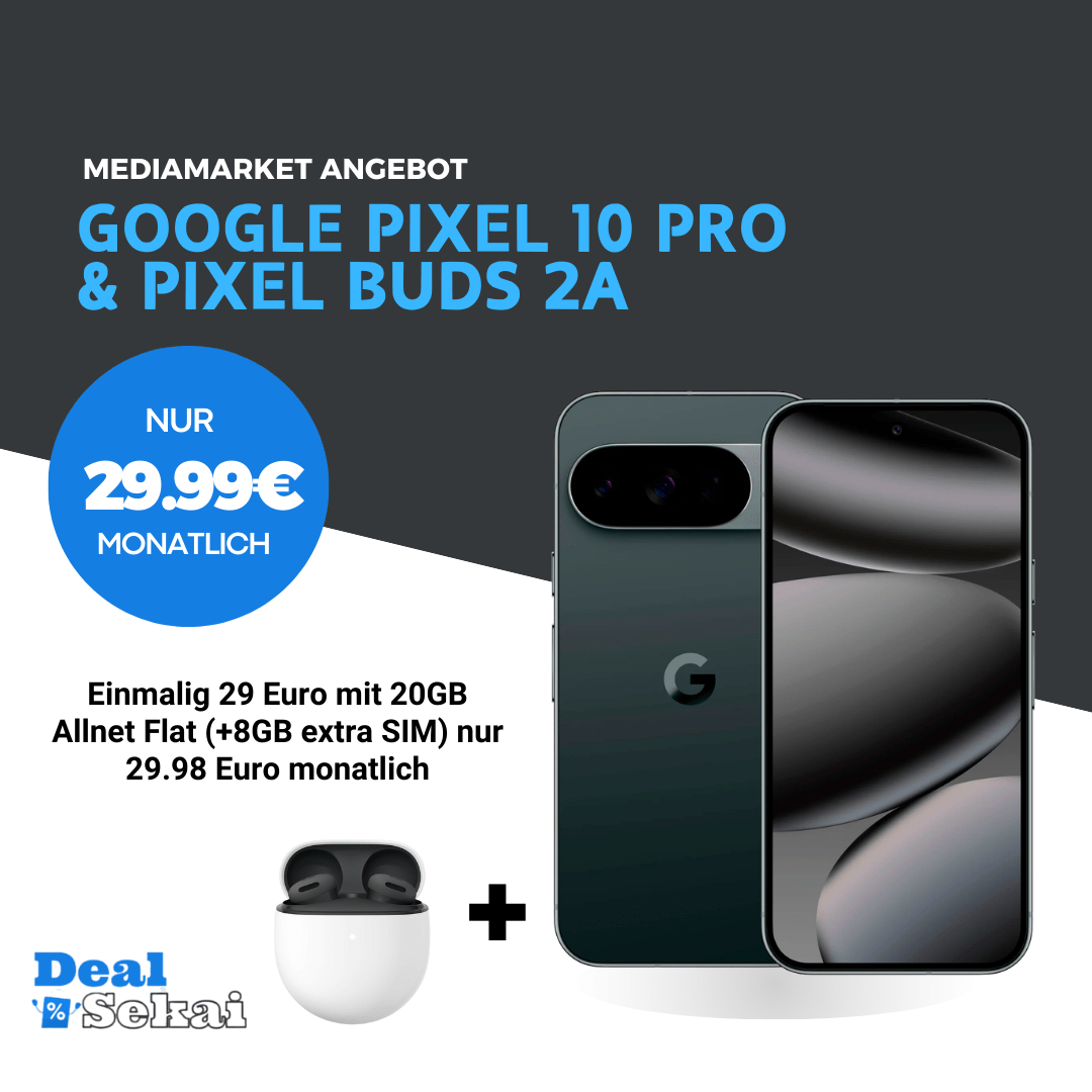 Google Pixel 10 Pro & Pixel Buds 2A für einmalig 29 Euro mit 20GB Allnet Flat (+8GB extra SIM) nur 29.98 Euro monatlich